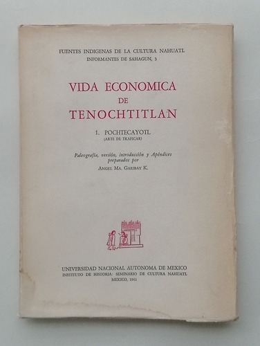 Vida Económica De Tenochtitlan Angel Ma Garibay K. 