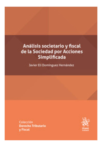 Analisis Societario Y Fiscal De La Sociedad