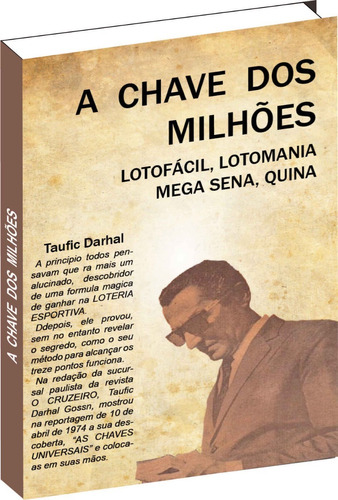 A Chave Dos Milhões De Taufic Darhal