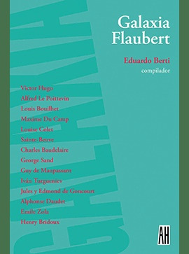 Galaxia Flaubert - Eduardo Berti