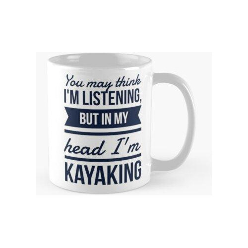 Taza En Mi Cabeza; Kayak Calidad Premium