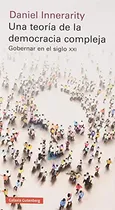 Comprar Libro Una Teoria De La Democracia Compleja Gobernar En El Si