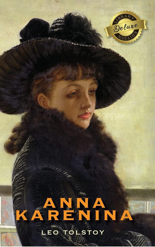Libro:  Anna Karenina (deluxe Library Edition)