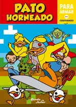 Comprar Pato Horneado para Armar de Andrés Marti Vol 1 Editorial Planeta Junior en Tapa Blanda