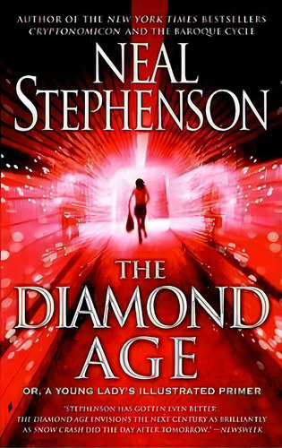 The Diamond Age, De Neal Stephenson. Editorial Bantam Doubleday Dell Publishing Group Inc, Tapa Blanda En Inglés