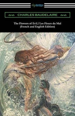 Libro The Flowers Of Evil / Les Fleurs Du Mal - Charles B...