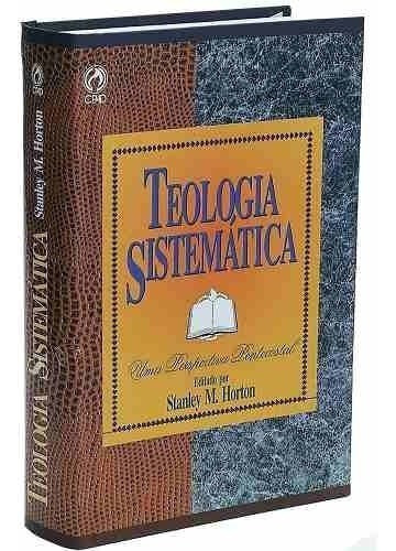 Teologia Sistemática Stanley Horton Cpad Capa Dura