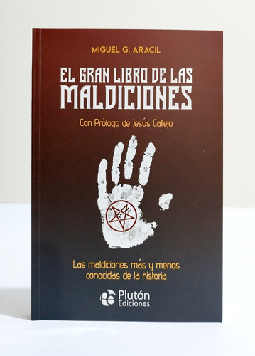 El Gran Libro De Las Maldiciones - Miguel G. Aracil