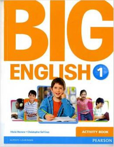 Big English Br 1 -  Workbook / Herrera, Mario & Sol Cruz, Ch