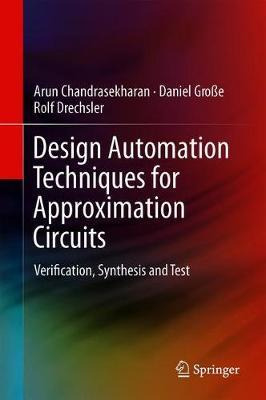 Libro Design Automation Techniques For Approximation Circ...