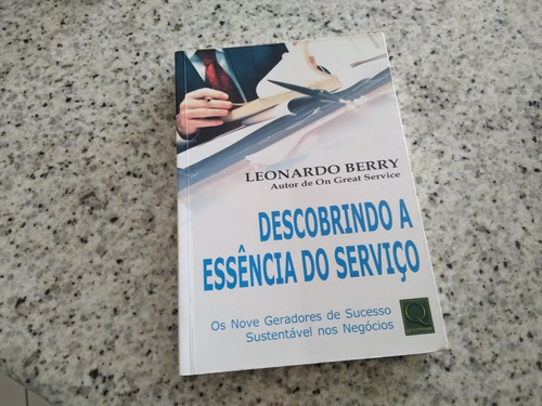 Livro Descobrindo A Essencia Do Serviço Leonardo Berry