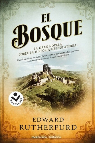 Bosque, El - Edward Rutherfurd