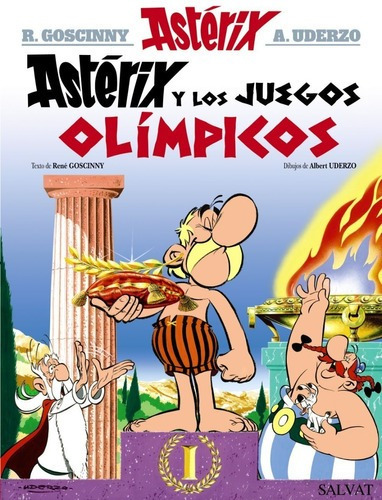 ASTERIX 12 - ASTERIX EN LOS JUEGOS OLIMPICOS, de Rene Goscinny. Serie Asterix Editorial LIBROS DEL ZORZAL, tapa blanda en español, 2021