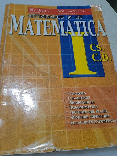 Actividades De Matemática Ely Brett William Suárez I Cs Ci D (Usado)