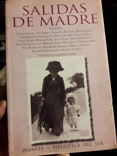 Salidas De Madre. Relatos (varios Autores) Editorial Planeta