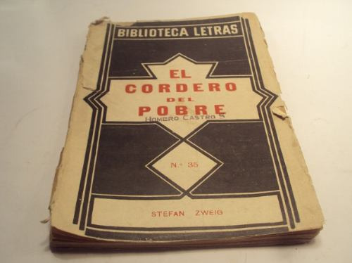 El Cordero Del Pobre, Stefan Zweig. 1933