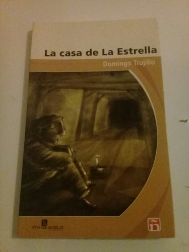 Domingo Trujillo - La Casa De La Estrella -  Pa