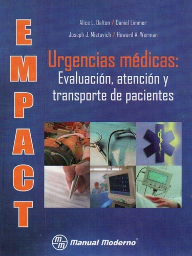 Empact Urgencias Médicas: Evaluación, Atención Y Transporte