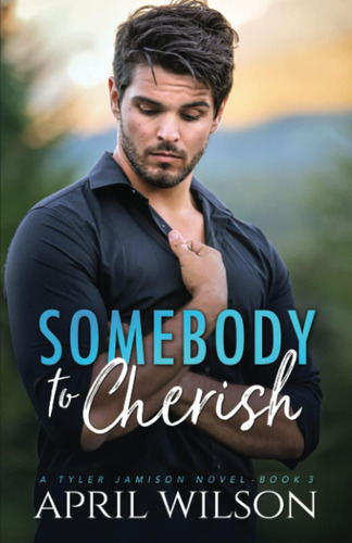 Libro: Somebody To Cherish: An Age Gap Protector Gay Romance