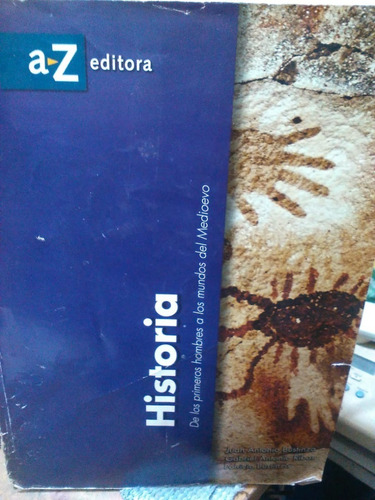 Prehistoria De Los Primeros Hombres A Los Mundos -az (Usado)