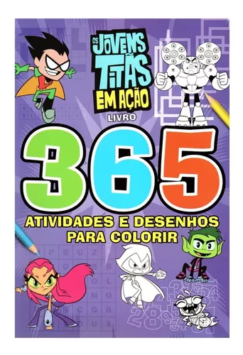 Livro de Colorir Os Jovens Titãs em Ação - Livros de Literatura