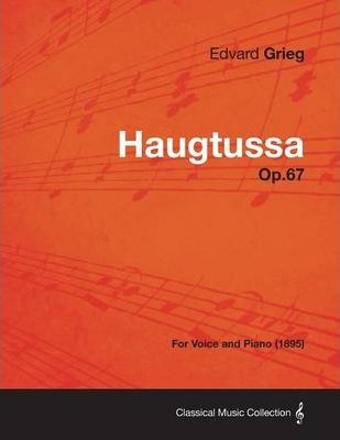 Libro Haugtussa Op.67 - For Voice And Piano (1895) - Edva...