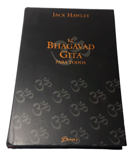 El Bhagavad Gita Para Todos  Jack Hawley