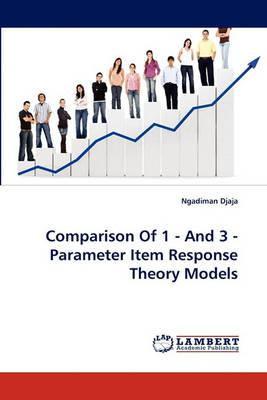 Libro Comparison Of 1 - And 3 - Parameter Item Response T...