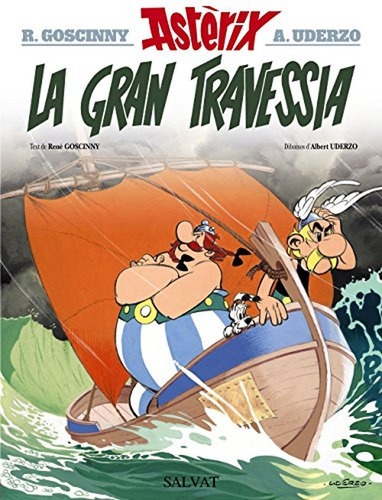 La gran travessia (Astèrix), de Goscinny, René. Editorial Bruño, tapa pasta dura, edición edicion en español, 2017