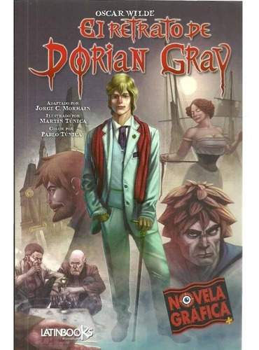 El Retrato De Dorian Gray - Novela Grafica