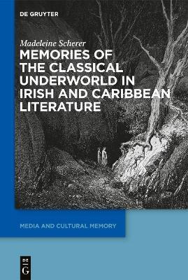 Libro Memories Of The Classical Underworld In Irish And C...