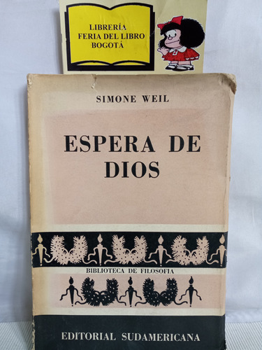 Espera De Dios - Simone Weil - 1954 