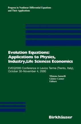 Libro Evolution Equations: Applications To Physics, Indus...
