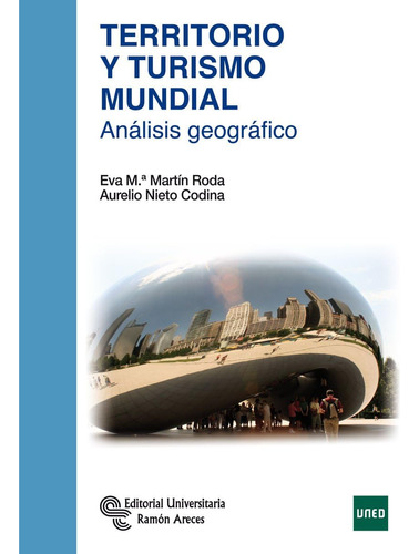 Libro: Territorio Y Turismo Mundial: Análisis Geográfico (ma