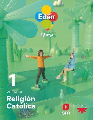 Religion Catolica 1 Primaria Eden Revuela 22 - Vv Aa 