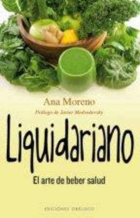 Liquidariano / Ana Moreno