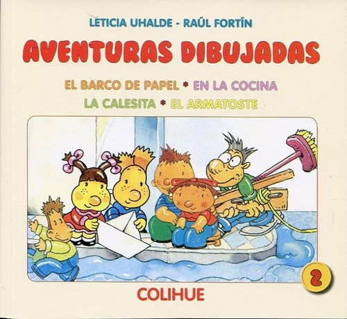 Libro 2. Aventuras Dibujadas De Raul Fortin