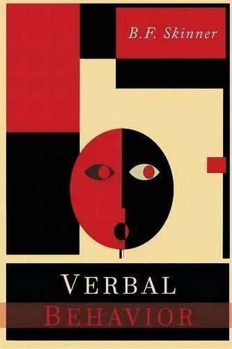 Verbal Behavior, De B F Skinner. Editorial Martino Fine Books, Tapa Blanda En Inglés