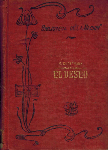 El Deseo (p1) / H. Suderman / La Nación (Usado)
