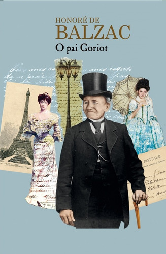 O pai Goriot, de Balzac, Honoré de. Editora Martin Claret Ltda, capa mole em português, 2015