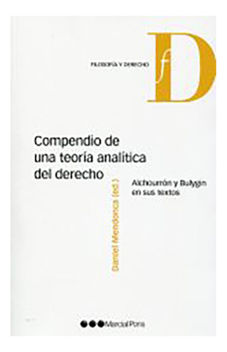 Compendio De Una Teoria Analitica Del Derecho - Mendonca, Da