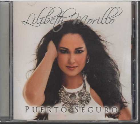 Cd - Lilibeth Morillo / Puerto Seguro - Original Y Sellado