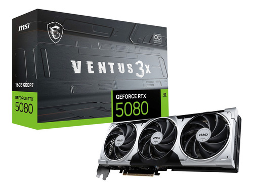 Vga Msi Geforce Nvidia Rtx 5080 16gb Ventus 3x Oc Plus Gddr7