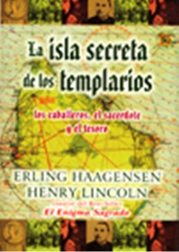 La Isla Secreta De Los Templarios, Erling Haagensen, Edl