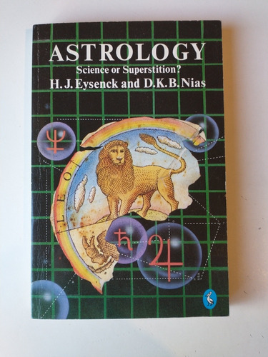 Astrology Science Or Superstition? Eysenck And Nias