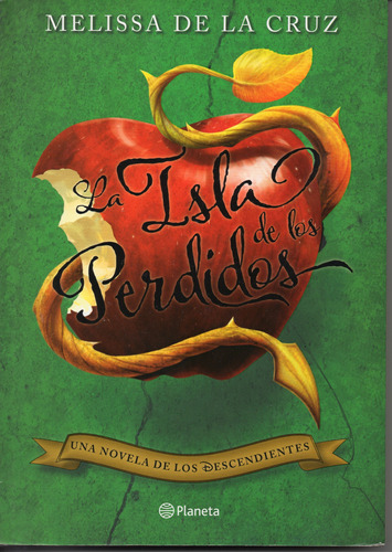 La Isla De Los Perdidos - Melissa De La Cruz - Libro