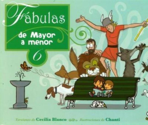 Fabulas De Mayor A Menor 6 - Cecilia Blanco - Urano