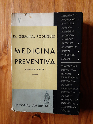 Medicina Preventiva Parte 1 Dr Germinal Rodriguez Americalee