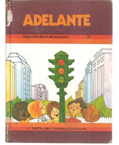 Adelante Segundo Libro De Lectura Santillana