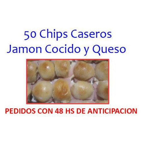Chips Caseros Jamon Y Queso Por 50 Unidades